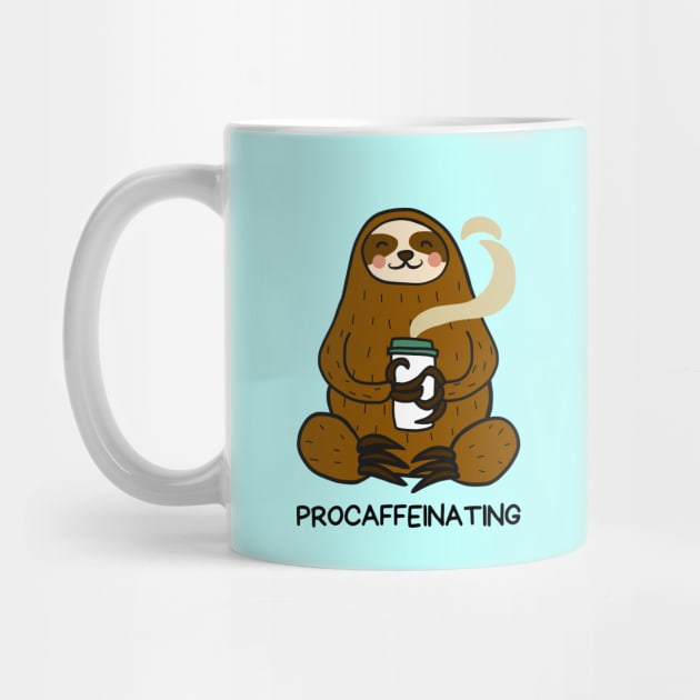 Procaffeinating | Procrastinator Coffee Pun by Allthingspunny